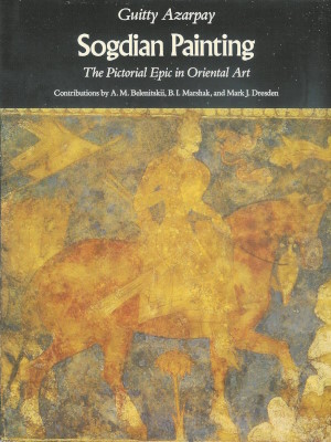 Guitty Azarpay. Sogdian Painting. The Pictorial Epic in Oriental Art. With contributions by A.M.&nbsp;Belenitskii, B.I.&nbsp;Marshak and Mark J. Dresden. Berkeley, Los Angeles, London: University of California Press. 1981.