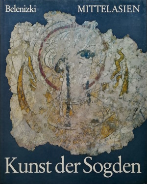 A.M. Belenizki. Mittelasien. Kunst der Sogden. Leipzig: E.A.&nbsp;Seemann. 1980.