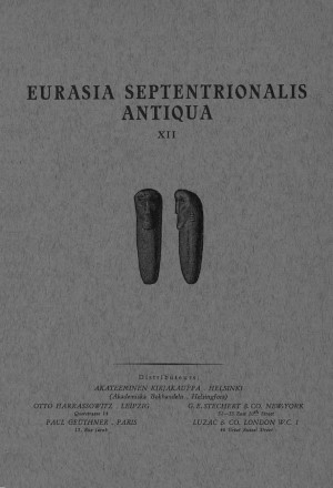 Eurasia Septentrionalis Antiqua. XII. Helsinki: 1938.